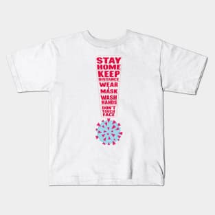 Coronavirus. Follow the rules. Kids T-Shirt